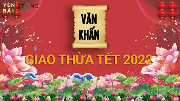 Học ngay các bài khấn giao thừa năm 2022 mới nhất và chính xác nhất — Yên Bái Stone