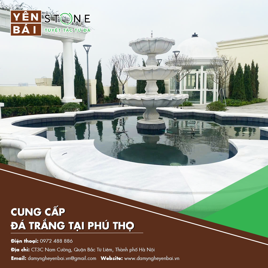 Chọn lựa đá trắng phù hợp từ nhà cung cấp tại Phú Thọ