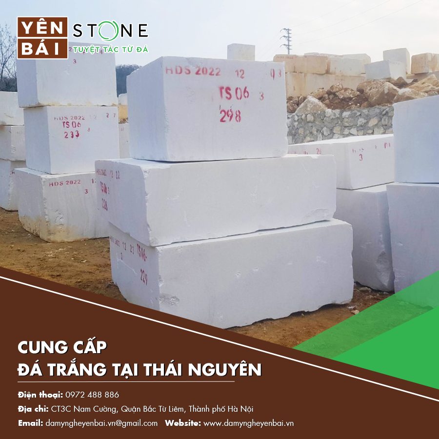 cung cấp đá trắng tại Thái Nguyên