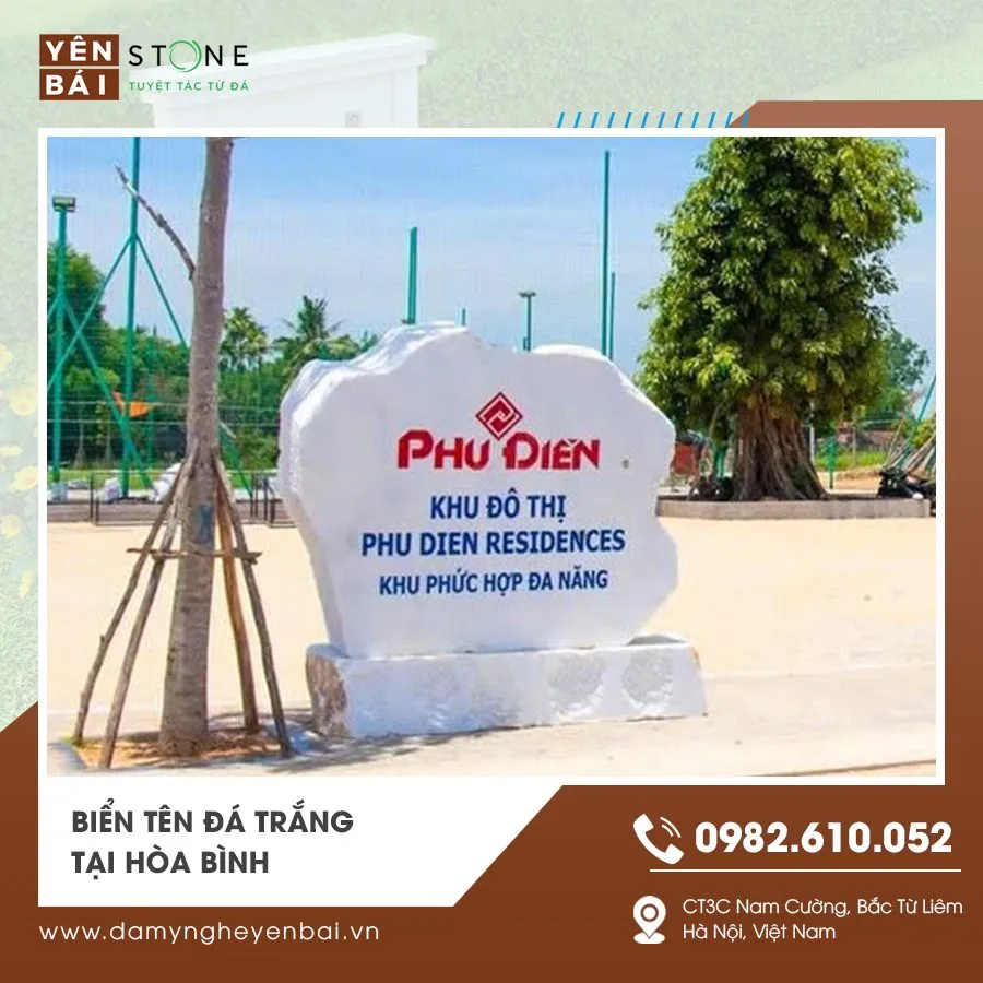 Biển tên đá trắng tại Hòa Bình đẹp hiện nay