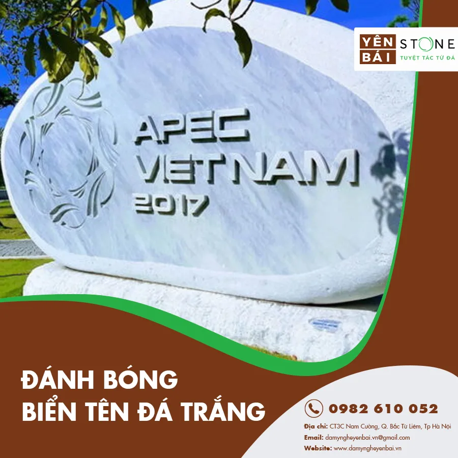 Đánh bóng biển tên đá trắng: Giải pháp phục hồi vẻ đẹp bền vững – Lý do nên chọn đá trắng nguyên khối từ Yên Bái Stone — Yên Bái Stone