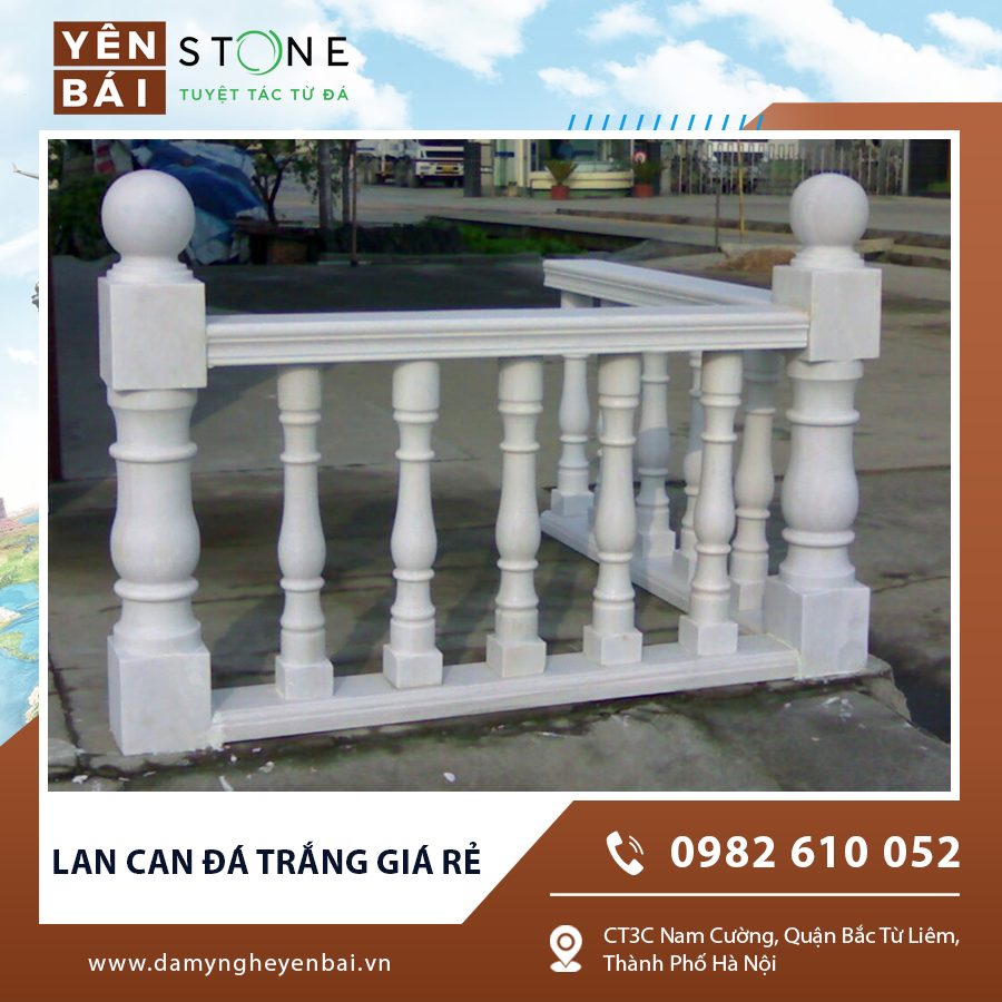 Lan can đá trắng giá rẻ với thiết kế đơn giản Lan can đá trắng giá rẻ với thiết kế đơn giản