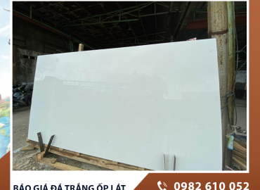 Báo giá đá trắng ốp lát 2025 – Thông tin đầy đủ cho mọi công trình