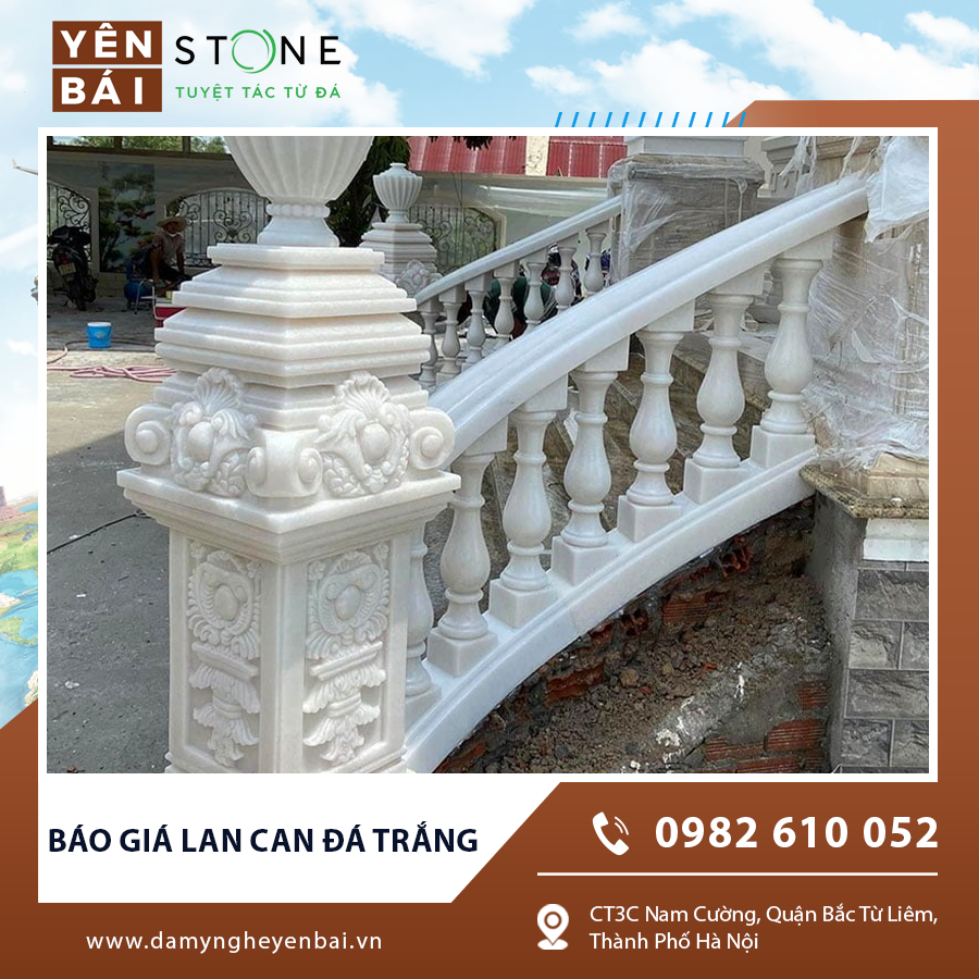 Báo giá lan can đá trắng - Cập nhật giá thị trường nhanh chóng Báo giá lan can đá trắng - Cập nhật giá thị trường nhanh chóng