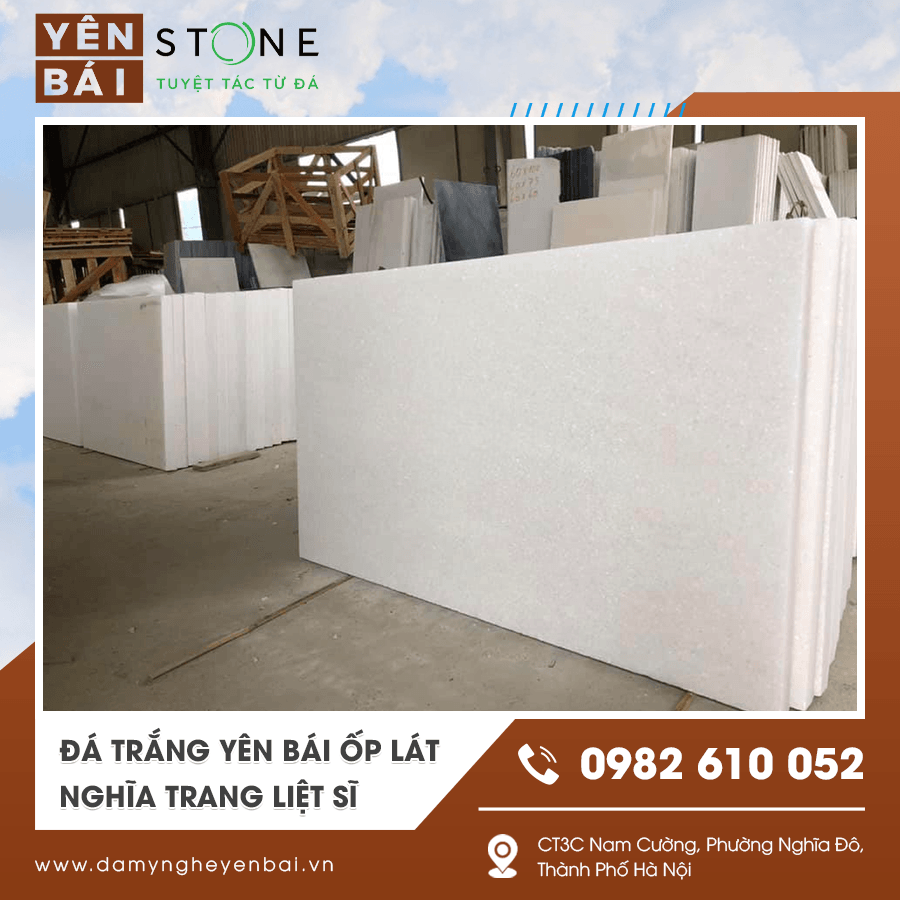 Mẫu đá trắng Yên Bái ốp lát nghĩa trang liệt sĩ