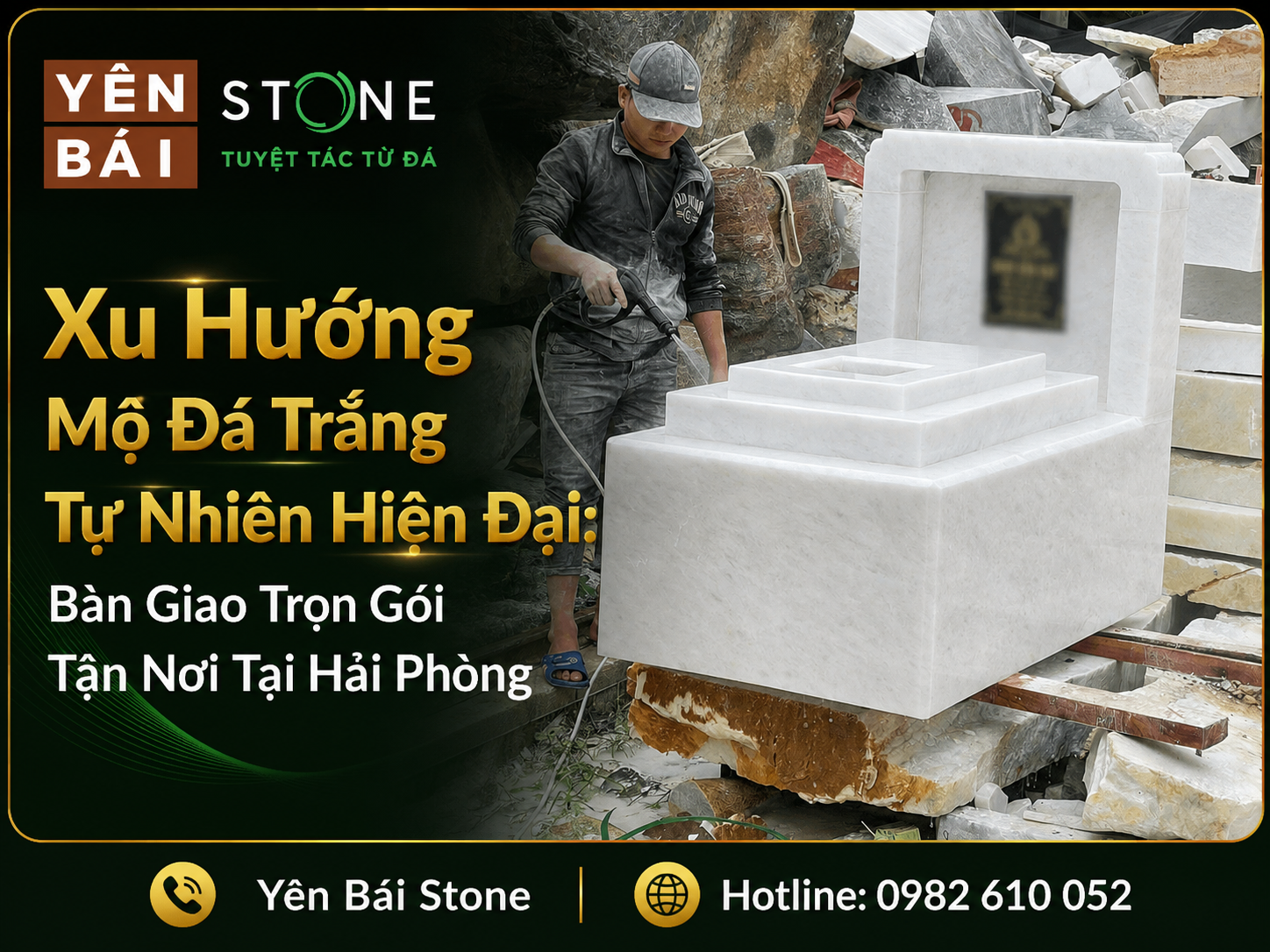  Xu Hướng Mộ Đá Trắng Tự Nhiên Hiện Đại: Bàn Giao Trọn Gói Tận Nơi Tại Hải Phòng